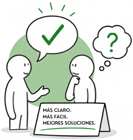 Dibujo: dos personas conversan en una mesa con un cartel que dice «Más claro. Más fácil. Mejores soluciones»